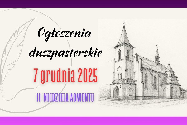 2 Niedziela Adwentu 7.12.2025