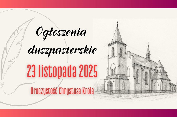 34 Niedziela Zwykła - 25.11.2025