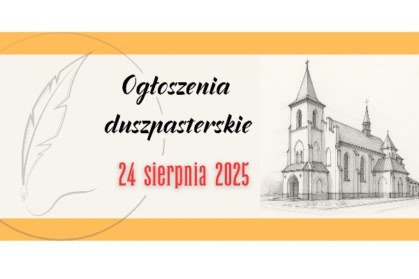 21 Niedziela Zwykła - 24 sierpnia 2025