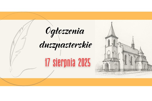 20 Niedziela Zwykła - 17 sierpnia 2025